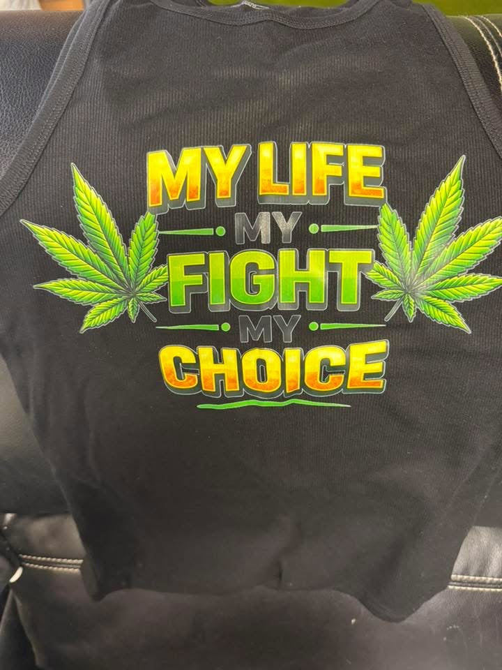My life my fight my choice